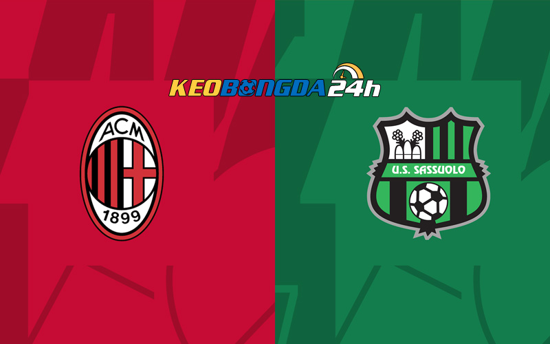 Soi kèo trận đấu AC Milan vs Sassuolo 0h00 31/12/2023 | Serie A