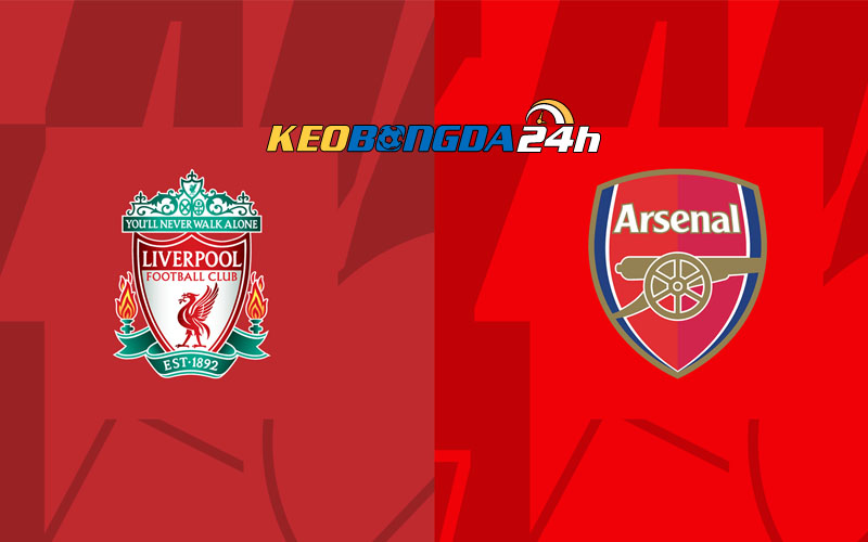 Soi kèo trận đấu Liverpool vs Arsenal 0h30 24/12/2023 | Ngoại Hạng Anh