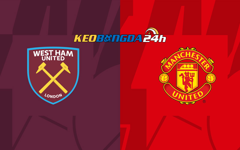 Soi kèo trận đấu West Ham vs MU 19h30 23/12/2023 | Ngoại Hạng Anh