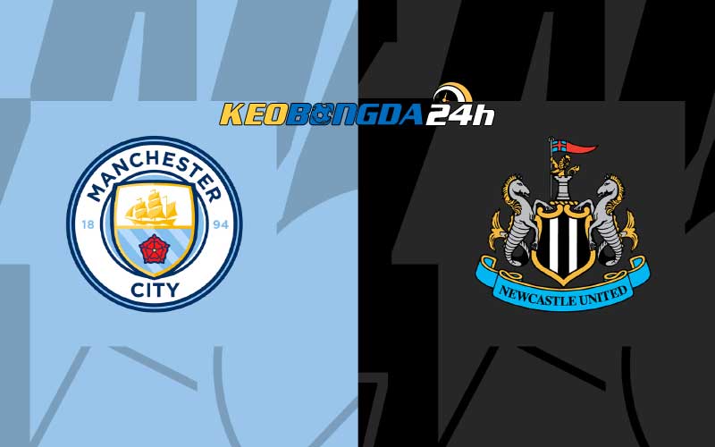 Soi kèo tài xỉu trận Man City vs Newcastle 00h30 ngày 17/03/2024